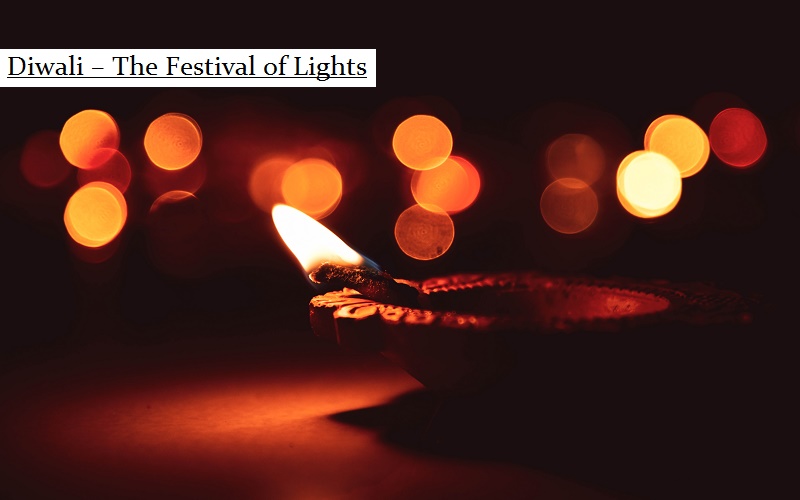 Diwali – The Festival Of Lights