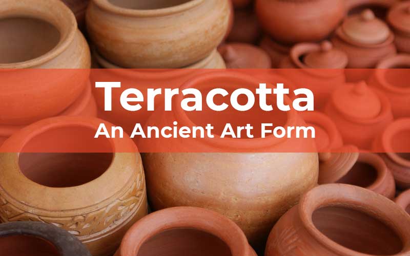 Terracotta: An Ancient Art Form