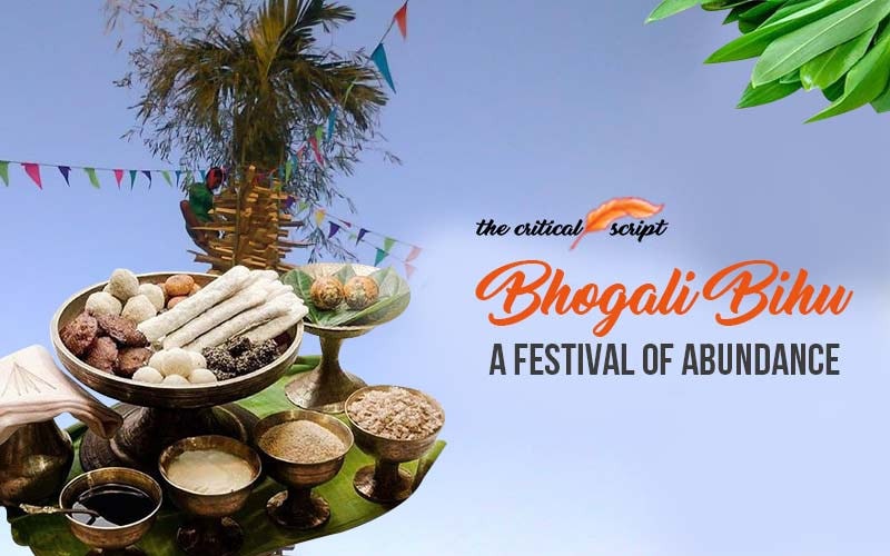 Bhogali Bihu: A Festival Of Abundance