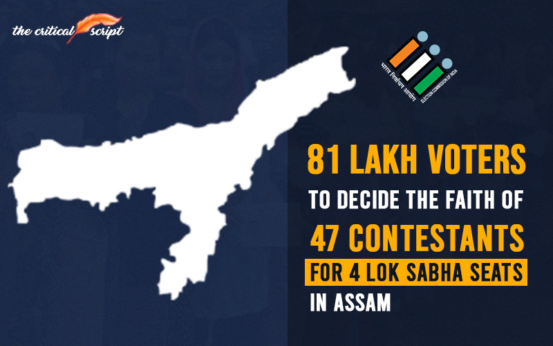 81 Lakh Voters To Decide The Faith Of 47 Contestants For 4 Lok Sabha Seats In Assam